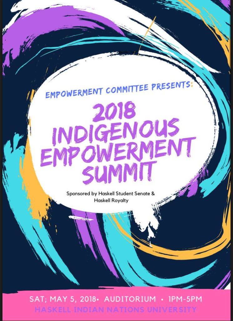 Haskell Indigenous Empowerment Summit 2018 Continues tradition The